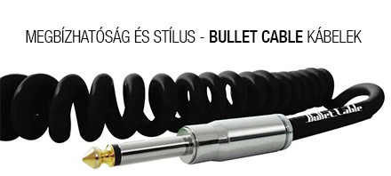 Bullet Cable kábelek